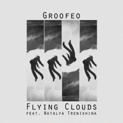Flying Clouds (feat. Natalya Trenikhina) Song Lyrics