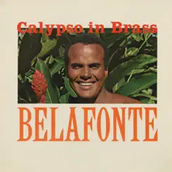 Calypso In Brass by Harry Belafonte album reviews, ratings, credits
