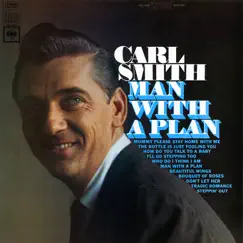 Man with a Plan by Carl Smith album reviews, ratings, credits
