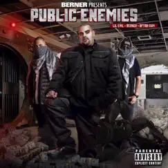 Public Enemies by Lil Evil, Berner & Aftah Sum album reviews, ratings, credits