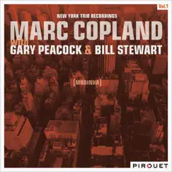 Modinha - New York Trio Recordings, Vol. 1 by Marc Copland, Gary Peacock & Bill Stewart album reviews, ratings, credits