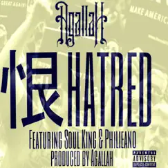 Hatred (feat. Soul King & Philieano) Song Lyrics