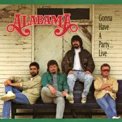 Gonna Have a Party ... (Live) by Alabama album reviews, ratings, credits