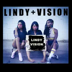 Lindy + Vision by Lindy Vision album reviews, ratings, credits