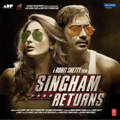 Singham Returns (Original Motion Picture Soundtrack) by Jeet Gannguli, Meet Bros Anjjan, Ankit Tiwari & Yo Yo Honey Singh album reviews, ratings, credits