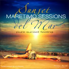 Maretimo Sessions: Sunset Del Mar by DJ Maretimo album reviews, ratings, credits