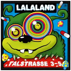 Lalaland by Talstrasse 3-5 album reviews, ratings, credits