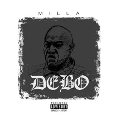 Debo - Single by Milla album reviews, ratings, credits