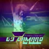 69" Camaro - Single album lyrics, reviews, download