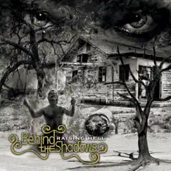 Raising Hell - EP by Behind the Shadows album reviews, ratings, credits