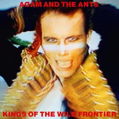 Kings of the Wild Frontier (Remastered) Song Lyrics