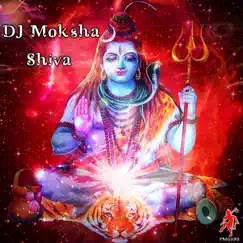 Shiva - Single by DJ Moksha album reviews, ratings, credits