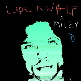 Teardrop (feat. Miley Cyrus) - Single by LOLAWOLF album download