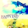 Happy End (feat. Marga Sol) [Dance Mix] - EP album lyrics, reviews, download