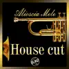 House Cut - Single album lyrics, reviews, download