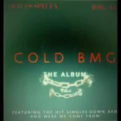 Cold BMG by Cold As Spitta album reviews, ratings, credits