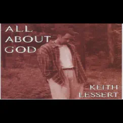 All About God - EP by Keith Garrett (R.K.A. Keith Lessert) album reviews, ratings, credits