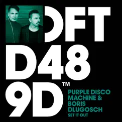 Set It Out - Single by Purple Disco Machine & Boris Dlugosch album reviews, ratings, credits