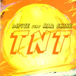 TNT (feat. Mar Shine) [Radio Mix] Song Lyrics