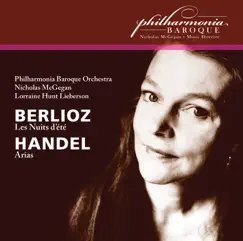 Berlioz: Les nuits d'été, Op. 7 - Handel: Arias (Live) by Lorraine Hunt Lieberson, Philharmonia Baroque Orchestra & Nicholas McGegan album reviews, ratings, credits
