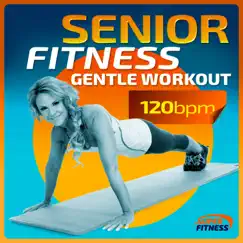 Senior Fitness Gentle Workout by Various Artists album reviews, ratings, credits