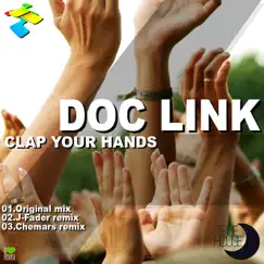 Clap Your Hands - Single by Doc Link album reviews, ratings, credits