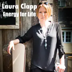 Energy for Life - Single by Laura Clapp album reviews, ratings, credits