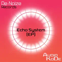 Echo System - Single by AuDio KoDe album reviews, ratings, credits