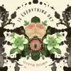 Is Everything OK? - EP album lyrics, reviews, download
