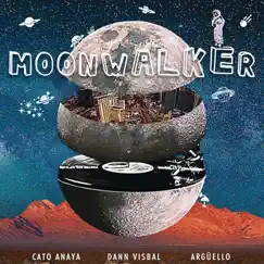 Moonwalker (feat. Daniel Visbal & Argüello) [Radio Edit] Song Lyrics