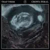 Crown Feral album lyrics, reviews, download