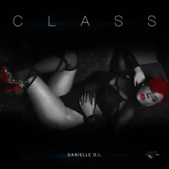 Class - Single by Danielle 