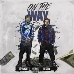 On the Way (feat. Nessly) - Single by CoVanzetti album reviews, ratings, credits