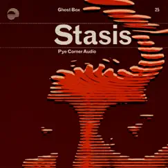 Stasis by Pye Corner Audio album reviews, ratings, credits