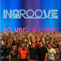 Ao Vivo e Ponto by Ingroove album reviews, ratings, credits