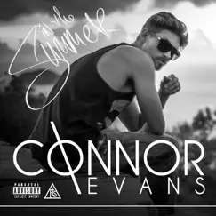 In the Summer - Single by Connor Evans album reviews, ratings, credits
