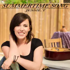 Summertime Song - Single by Jessie T album reviews, ratings, credits