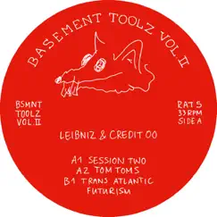 Basement Toolz, Vol. II - Single by Leibniz & Credit 00 album reviews, ratings, credits