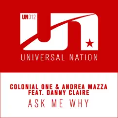 Ask Me Why (feat. Danny Claire) [Radio Edit] Song Lyrics