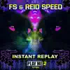 Instant Replay - EP album lyrics, reviews, download