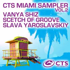 CTS Miami Sampler, Vol. 2 - Single by Various Artists album reviews, ratings, credits