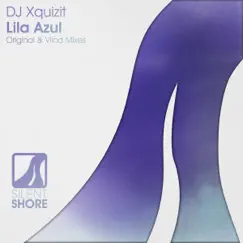 Lila Azul - Single by DJ Xquizit album reviews, ratings, credits