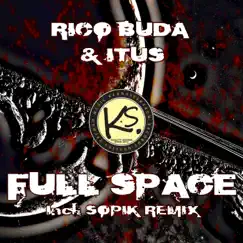 Full Space - Single by Rico Buda & Itus album reviews, ratings, credits