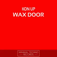 Wax Door by Kon Up album reviews, ratings, credits