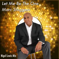 Let Me Be the One (Nigel Lowis Radio Edit) Song Lyrics