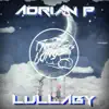 Lullaby - Single album lyrics, reviews, download