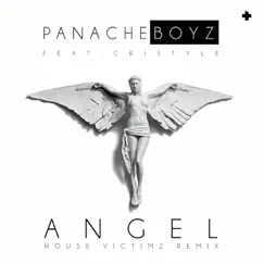 Angel (House Victimz Remix) [feat. Cristyle] Song Lyrics