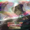 Chamber Dreams: Remixes, Vol. 1 album lyrics, reviews, download