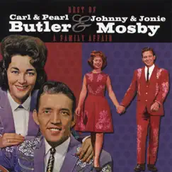 A Family Affair: The Best of Butler & Mosby by Carl & Pearl Butler & Johnny & Jonie Mosby album reviews, ratings, credits