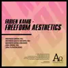 Freeform Aesthetics - EP album lyrics, reviews, download